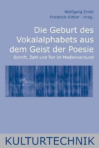 9783770542673: Geburt des Vokalalphabets aus dem Geist der Poesie