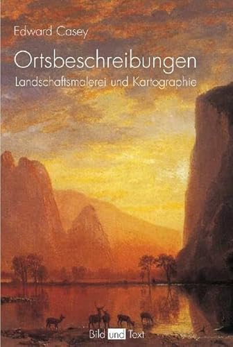 9783770543465: Ortsbeschreibungen - Landschaftsmalerei und Kartographie