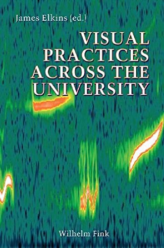 Stock image for Visual Practices Across the University for sale by ThriftBooks-Dallas