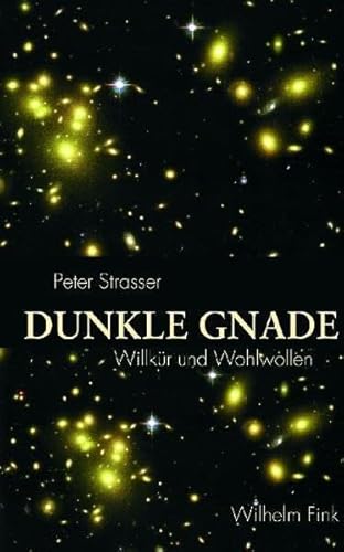 Stock image for Dunkle Gnade: Willkr und Wohlwollen for sale by medimops