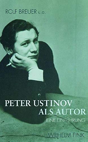 Stock image for Peter Ustinov als Autor: Eine Einfhrung for sale by medimops