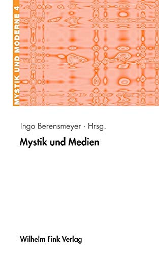 Imagen de archivo de Mystik und Medien: Erfahrung - Bild - Ton a la venta por medimops