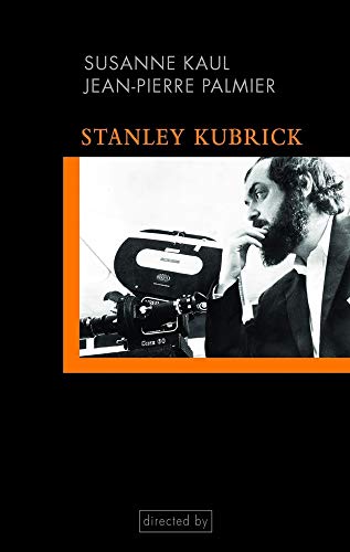 9783770547524: Stanley Kubrick: Einfhrung in seine Filme und Filmsthetik