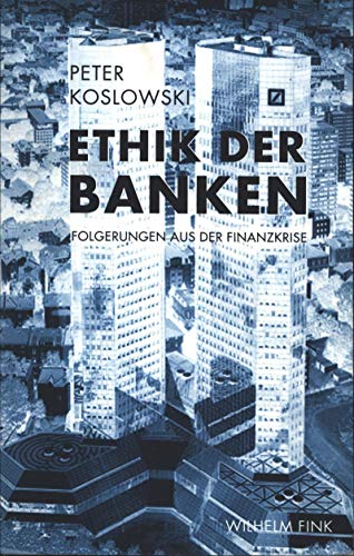 9783770547654: Ethik der Banken