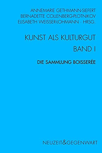 Beispielbild fr Kunst als Kulturgut Band 1: Die Sammlung Boissere. zum Verkauf von Antiquariat Dorner