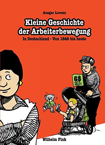 Beispielbild fr Kleine Geschichte der Arbeiterbewegung : In Deutschland - von 1948 bis heute zum Verkauf von Buchpark