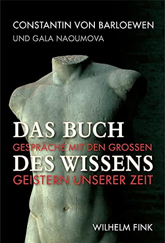 9783770548781: Das Buch des Wissens: Gesprche mit den groen Geistern unserer Zeit