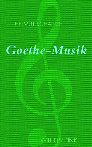 Imagen de archivo de Goethe-Musik a la venta por medimops