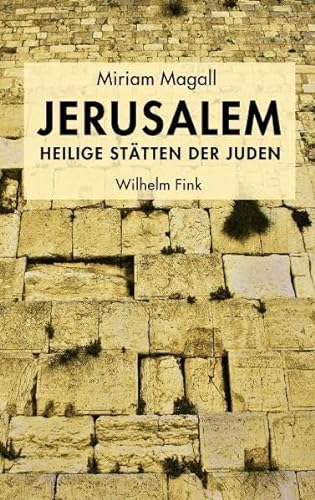 9783770550395: Jerusalem - Heilige Sttten der Juden.