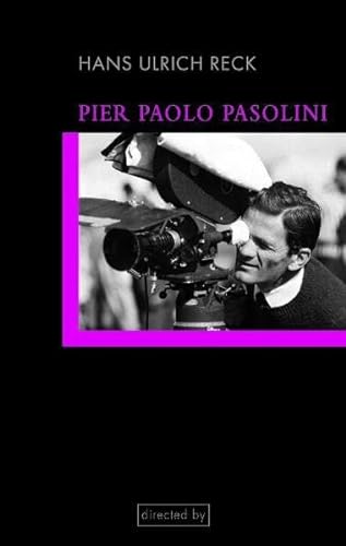 Pier Paolo Pasolini. (directed by) - Hans Ulrich Reck