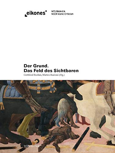 Imagen de archivo de Der Grund: Das Feld des Sichtbaren a la venta por GF Books, Inc.