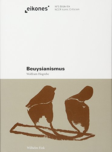 Beuysianismus : Expressive Strukturen der Moderne - Wolfram Hogrebe
