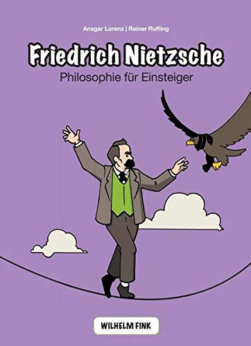9783770553297: Friedrich Nietzsche: Philosophie fr Einsteiger