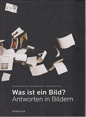 Stock image for Was ist ein Bild? Antworten in Bildern for sale by Moe's Books