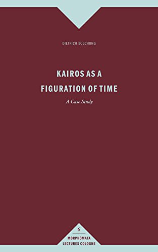 Kairos as a figuration of time. A case study. Übers.: Janine Fries-Knoblach. - Boschung, Dietrich