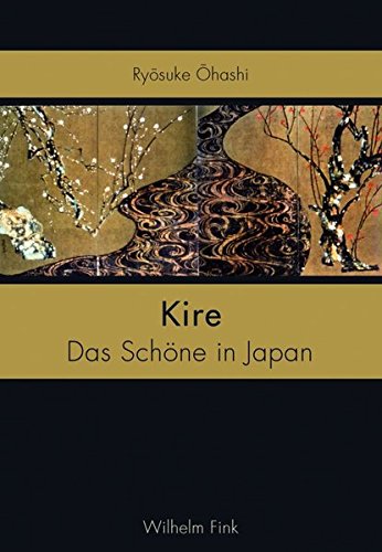 9783770556625: Kire: Das Schne in Japan. 2. Auflage