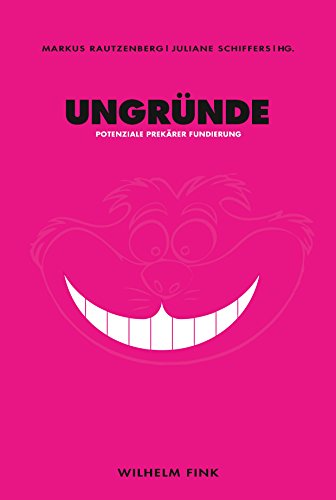 9783770557653: Ungrnde: Potenziale prekrer Fundierung