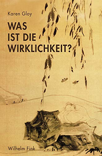 Stock image for Was ist die Wirklichkeit? for sale by Antiquariat Luechinger