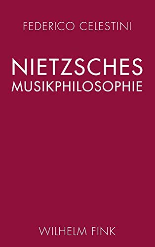 Stock image for Nietzsches Musikphilosophie for sale by GF Books, Inc.