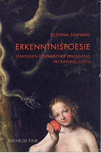 Beispielbild fr Erkenntnispoesie. Strategien literarischer Erkenntnis bei Rainald Goetz. zum Verkauf von Antiquariat Logos