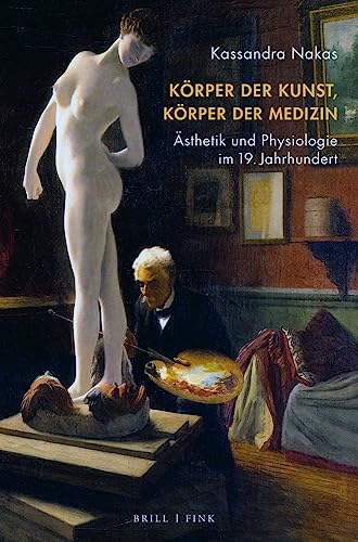 Stock image for Krper der Kunst, Krper der Medizin for sale by GreatBookPrices