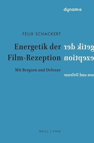 Stock image for Energetik Der Film-Rezeption for sale by Blackwell's