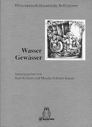 Wasser - Gewässer - Kurt Röttgers