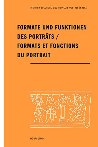 Beispielbild fr Formate Und Funktionen Des Portrats / Formats Et Fonctions Du Portrait zum Verkauf von Blackwell's