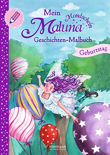 Stock image for Mein Maluna Mondschein Geschichten-Malbuch - Geburtstag for sale by medimops