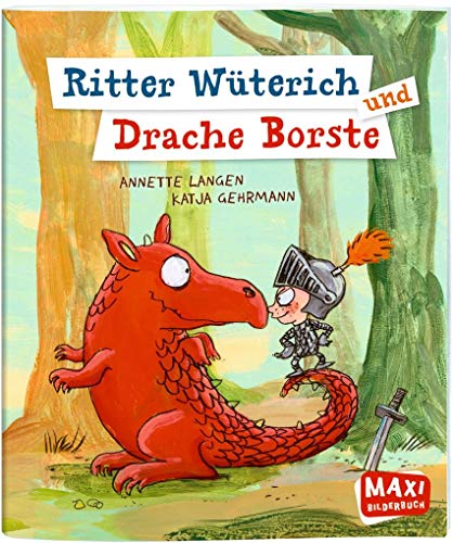 Beispielbild fr Ritter Wterich und Drache Borste (Maxi) zum Verkauf von medimops