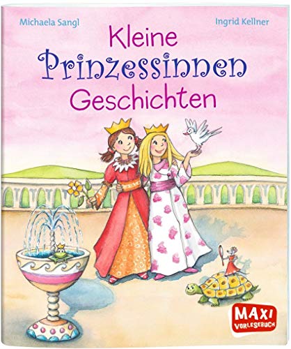 Beispielbild fr Kleine Prinzessinnen Geschichten zum Verkauf von medimops