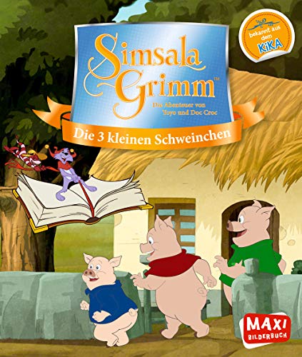 Beispielbild fr SimsalaGrimm: Die drei kleinen Schweinchen (Maxi) zum Verkauf von medimops