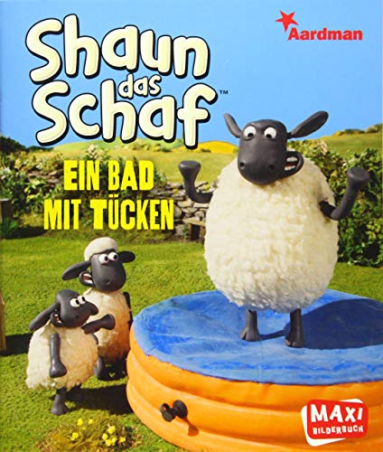 Stock image for MAXI Shaun das Schaf: Ein Bad mit Tcken for sale by medimops