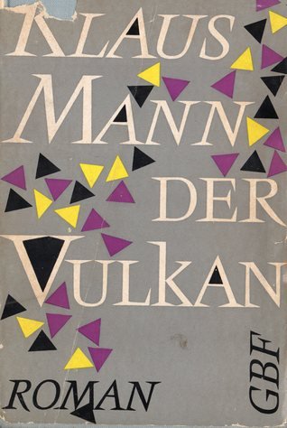 9783770701940: Der Vulkan: Roman unter Emigranten (Edition Spangenberg)