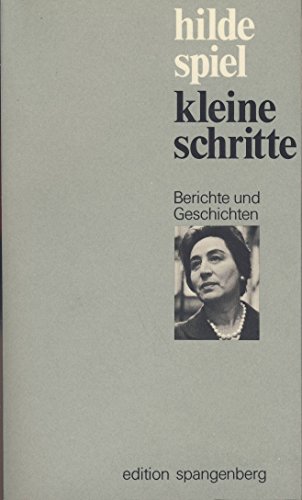 Imagen de archivo de Kleine Schritte. Berichte und Geschichten a la venta por medimops