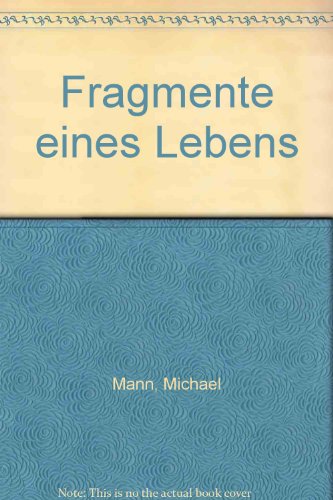 Beispielbild fr Fragmente eines Lebens (German Edition) zum Verkauf von Better World Books