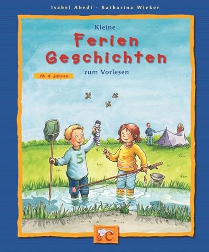 Beispielbild fr Kleine Ferien-Geschichten zum Vorlesen zum Verkauf von medimops