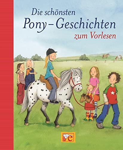 9783770724635: Die schnsten Pony-Geschichten zum Vorlesen