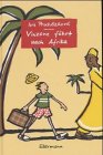9783770730957: Vinzenz fährt nach Afrika (German Edition)