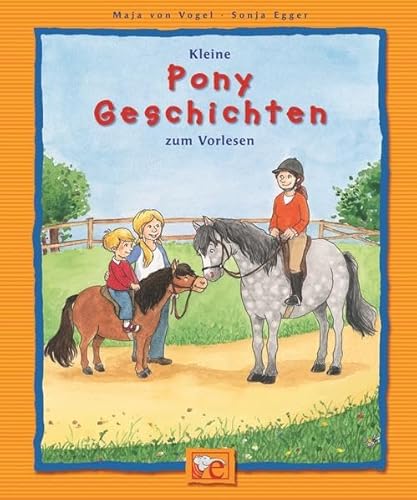 Beispielbild fr Kleine Pony-Geschichten zum Vorlesen zum Verkauf von medimops