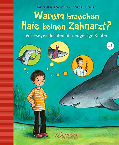 Imagen de archivo de Warum brauchen Haie keinen Zahnarzt?: Vorlesegeschichten f?r neugierige Kinder a la venta por SecondSale