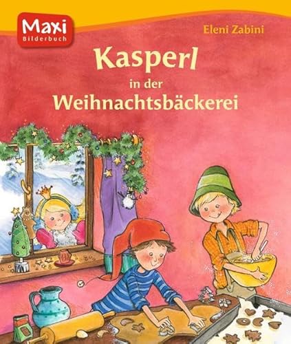 Stock image for Kasperl in der Weihnachtsbckerei for sale by medimops