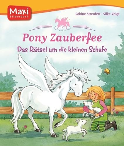 Stock image for Pony Zauberfee - Das Rtsel um die kleinen Schafe for sale by medimops