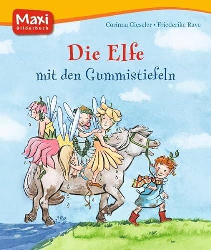 Imagen de archivo de Die Elfe mit den Gummistiefeln a la venta por medimops