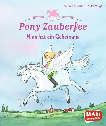Stock image for Pony Zauberfee - Nina hat ein Geheimnis for sale by medimops