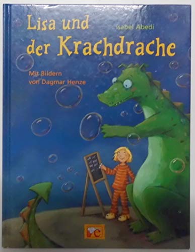 9783770742912: Lisa und der Krachdrache (Gebundene Ausgabe, 2004)