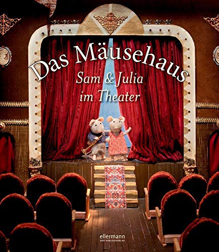 Imagen de archivo de Das Musehaus - Sam und Julia im Theater a la venta por medimops