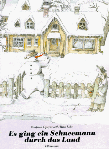 Beispielbild fr Es ging ein Schneemann durch das Land zum Verkauf von medimops