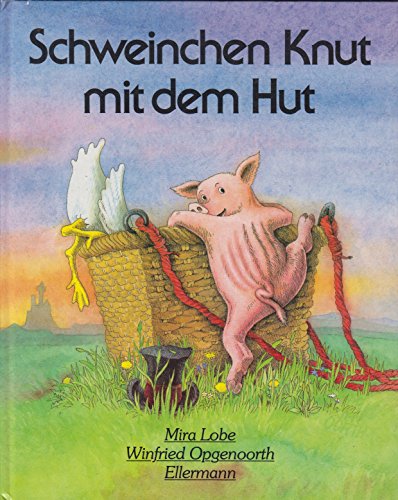 9783770762637: Schweinchen Knut mit dem Hut. Bilderbuch