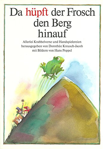 Beispielbild fr Da hpft der Frosch den Berg hinauf zum Verkauf von medimops